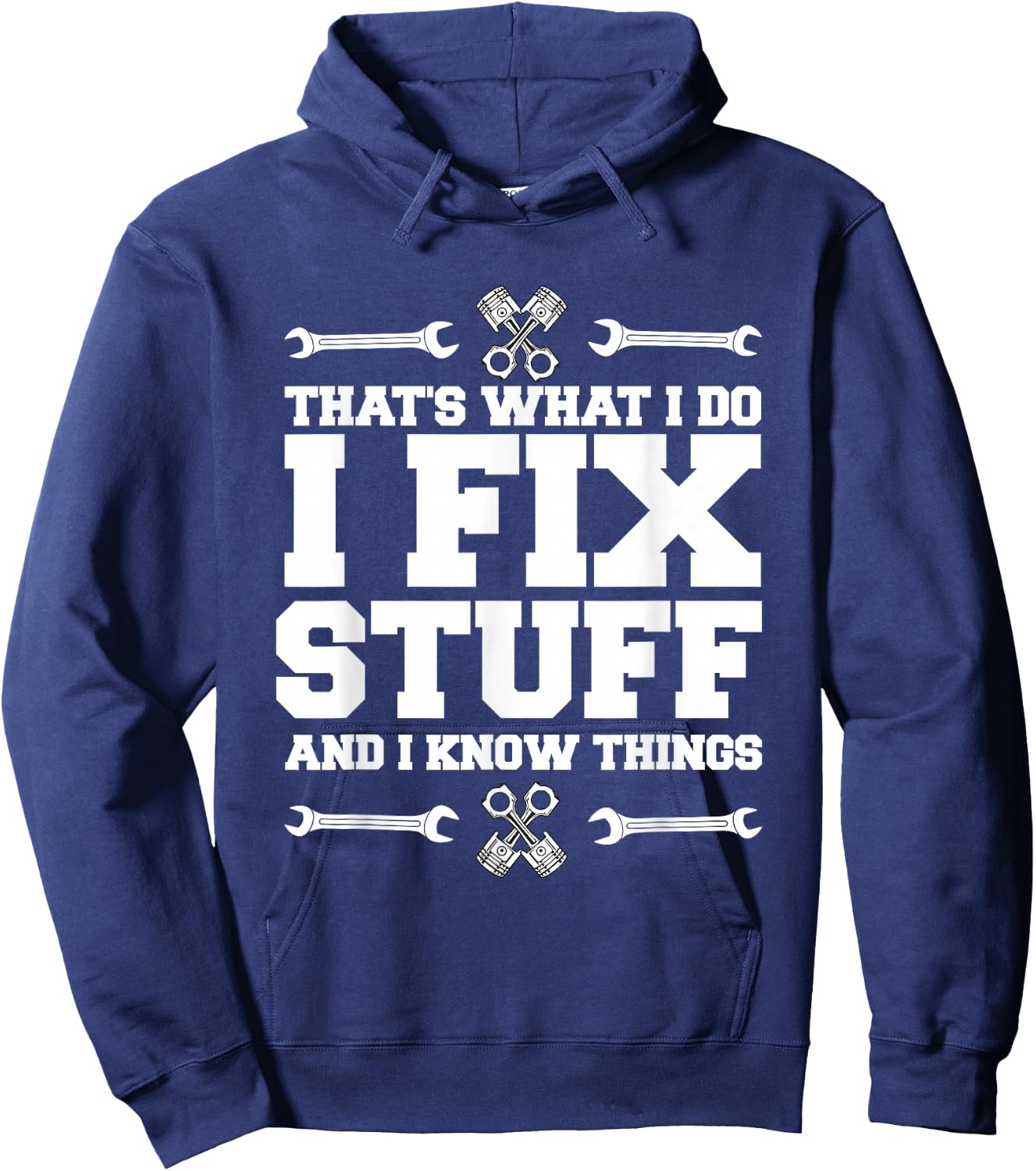 I repair things and I know things car mechanic Hoodie - Hoodie | Navy