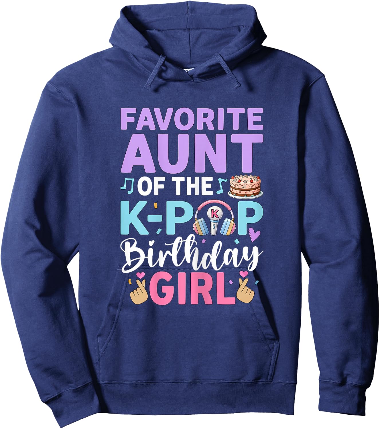 Favorite Aunt of The K-Pop Birthday Girl Family Hoodie - Hoodie | Navy