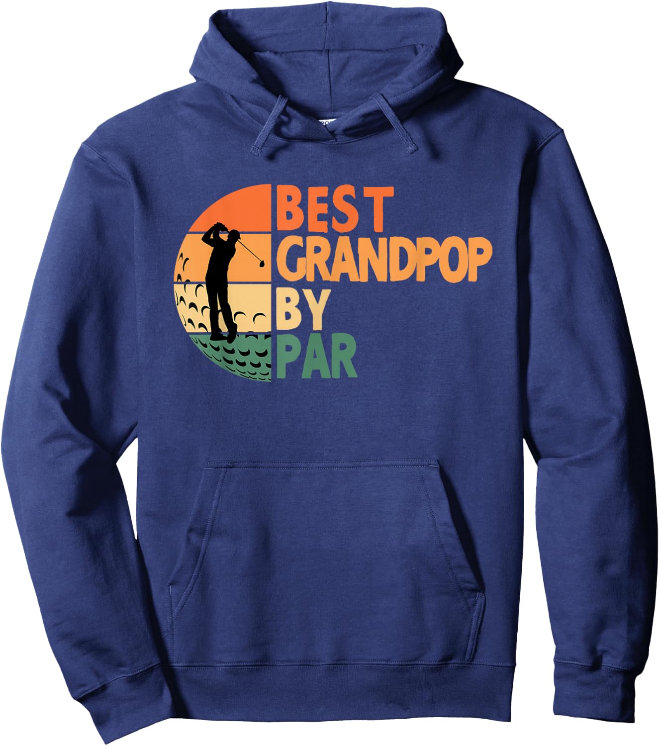Best Grandpop By Par Golfing Funny Golf Golfer Hoodie - Hoodie | Navy