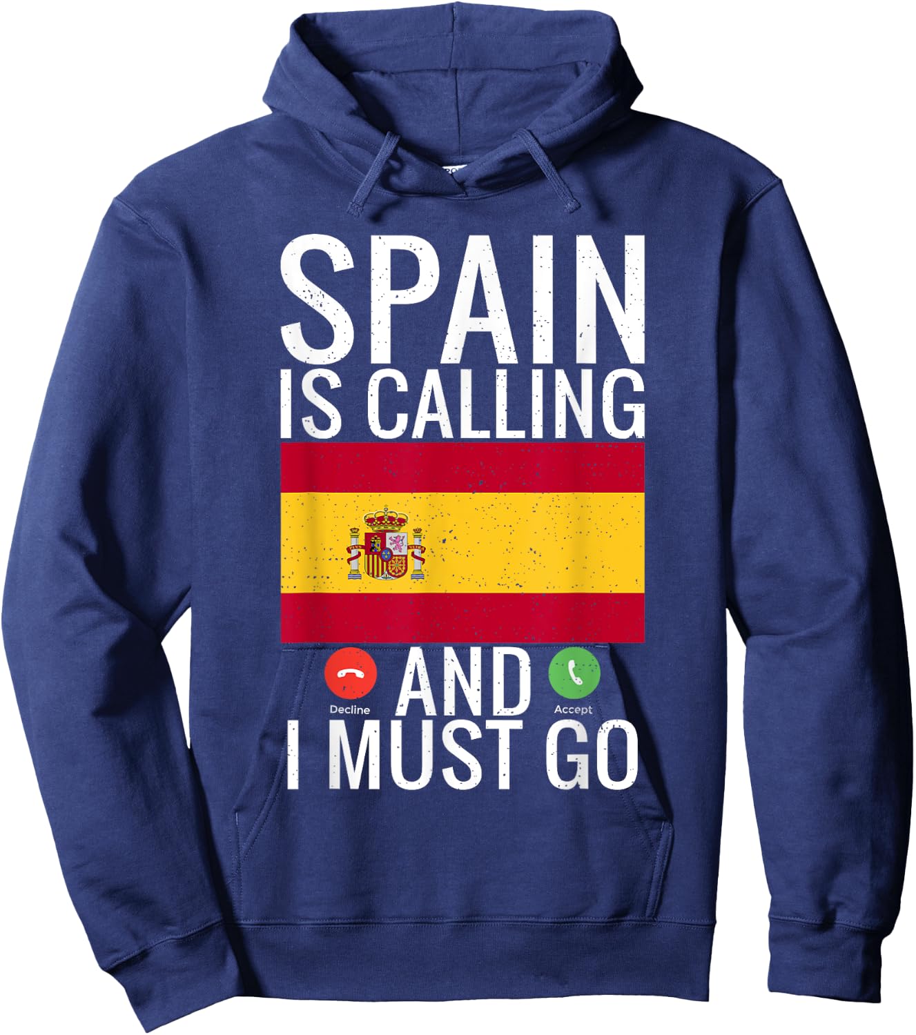 Spain is calling and i must go funny Spanish Hoodie - Hoodie | Navy