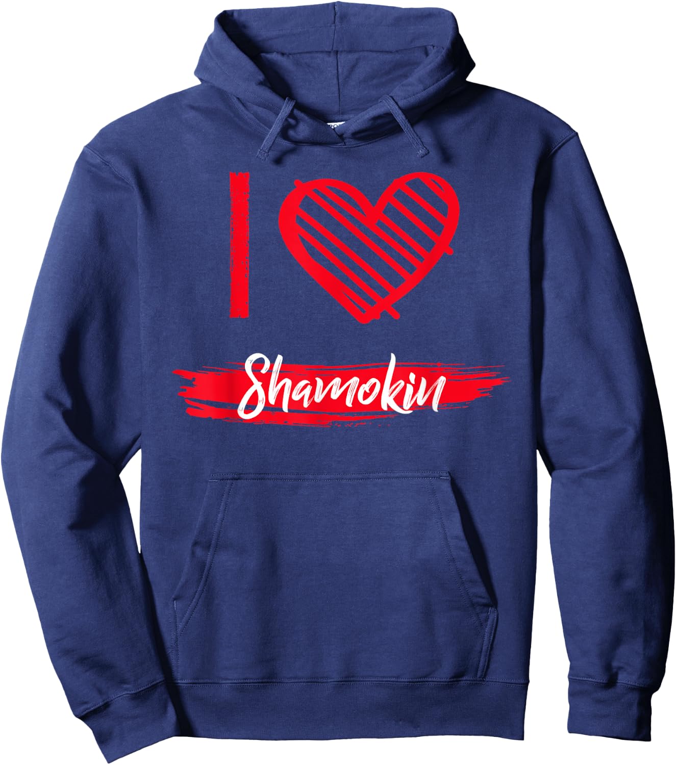 I Love Shamokin I Heart Shamokin Hoodie - Hoodie | Navy