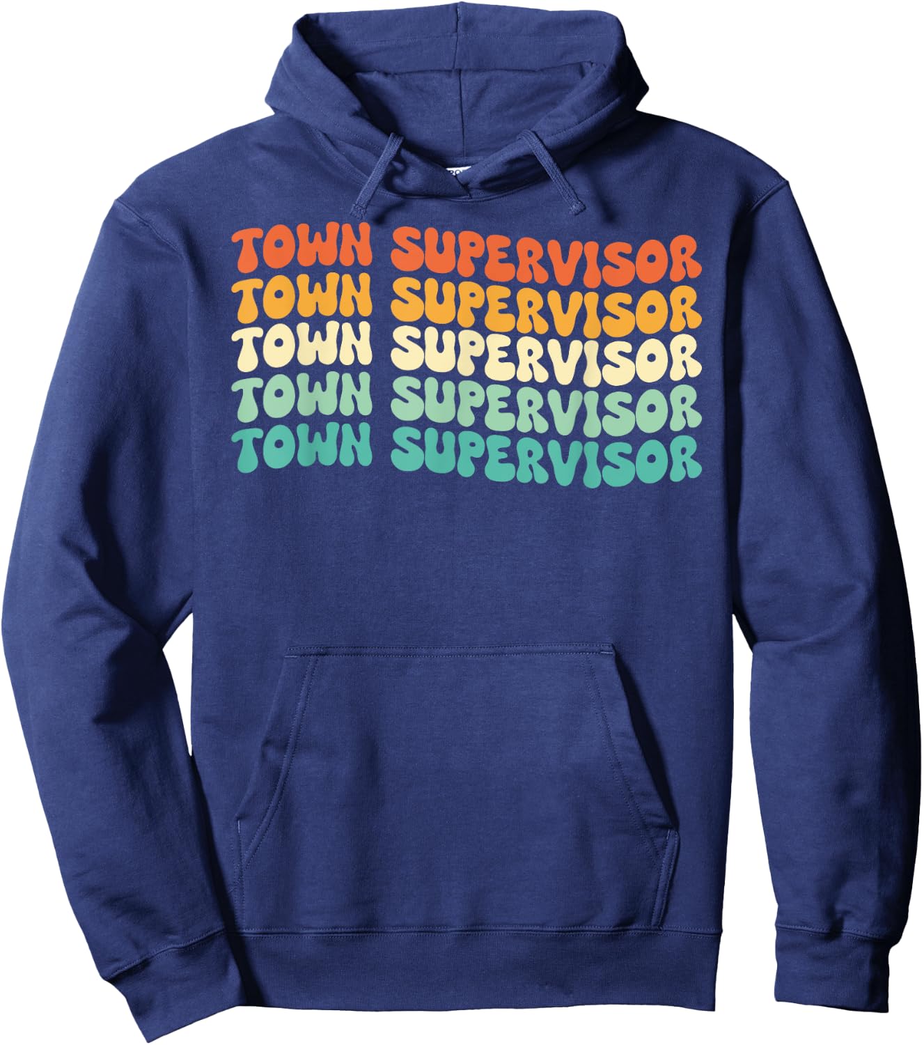 Groovy Town Supervisor Job Title Hoodie - Hoodie | Navy