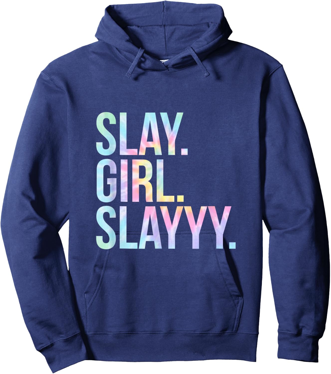 Slay Girl Slay T Shirt Tie Dye Hoodie - Hoodie | Navy