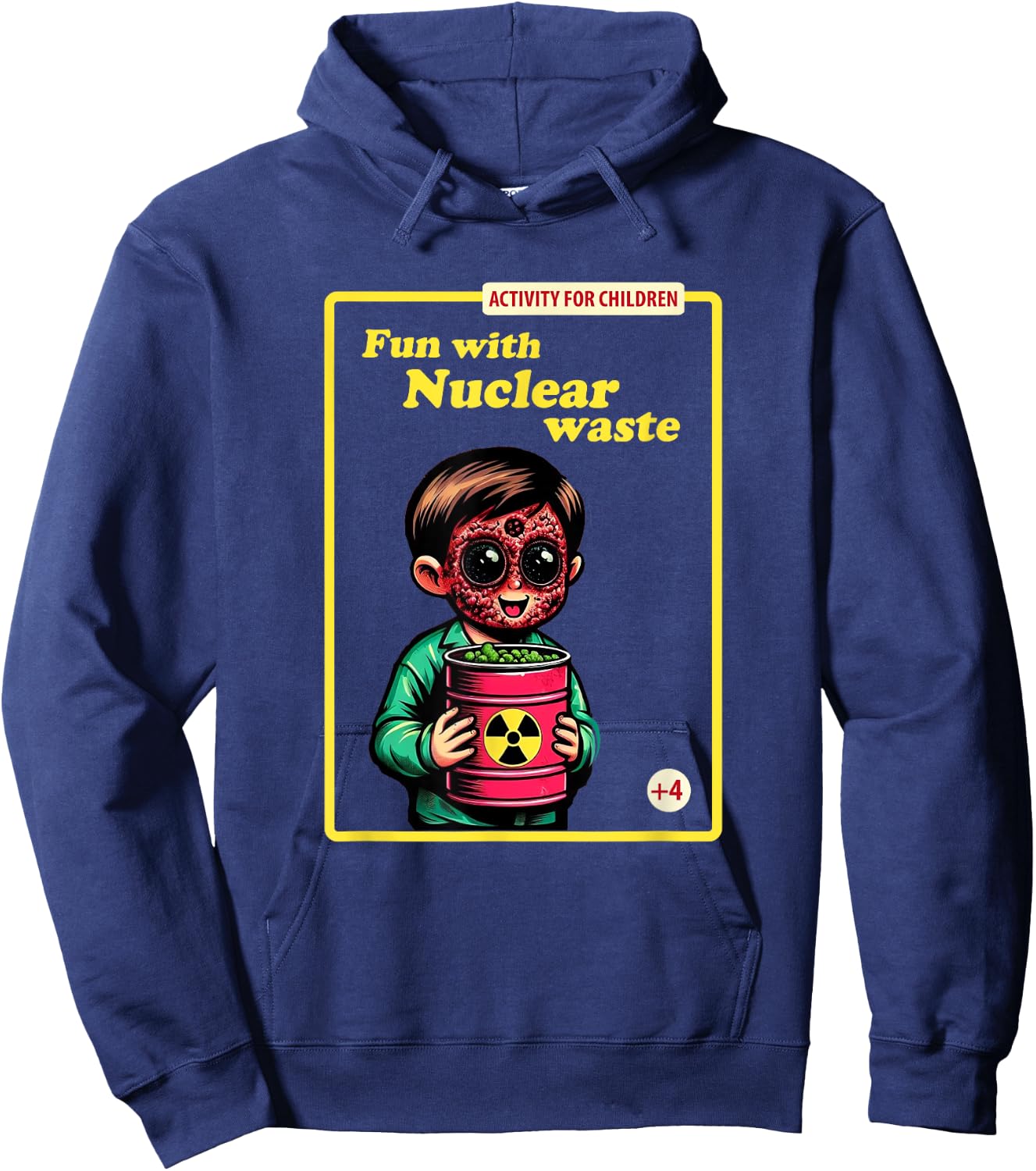 Fun With Nuclear Waste Funny Dark Humor Hoodie - Hoodie | Navy