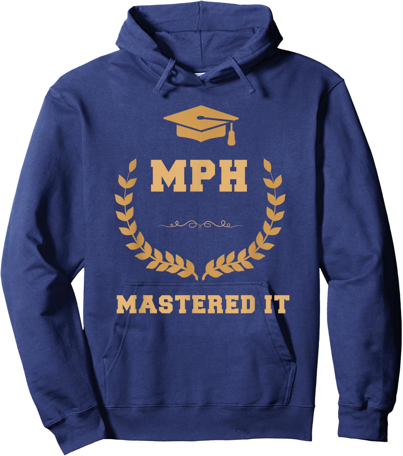 Masters Degree Public Health Graduation Hoodie - Hoodie | Navy