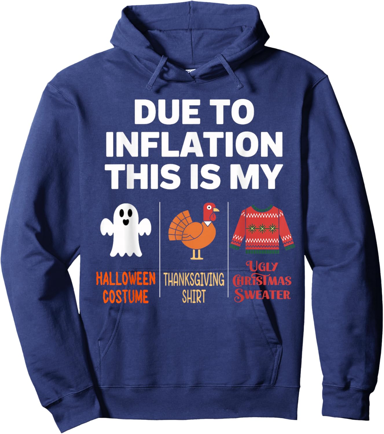 Due to Inflation this is my Halloween Costume Hoodie - Hoodie | Navy