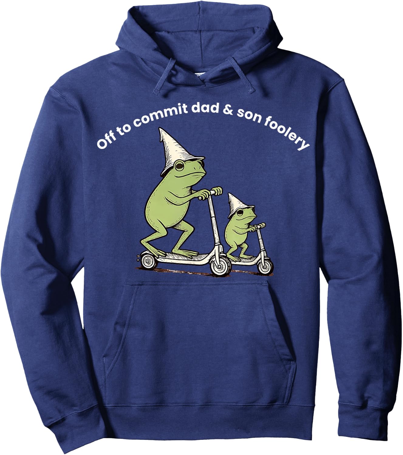 Off to Commit Dad and Son Foolery Dad Frog Hoodie - Hoodie | Navy