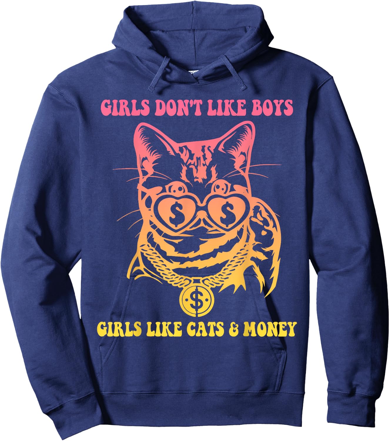 Girls Don't Like Boys Girls Like Cats & Money Hoodie - Hoodie | Navy