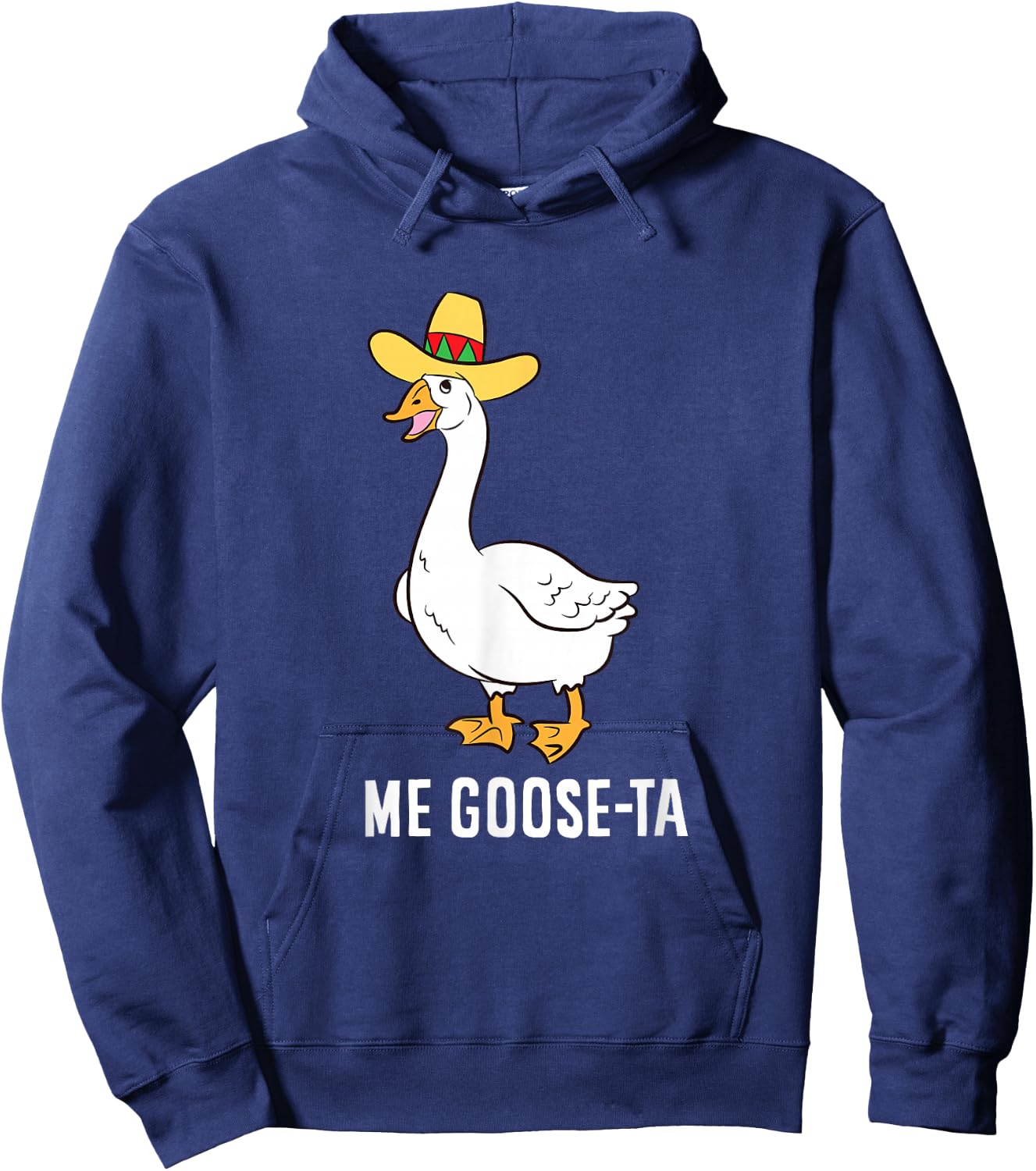 Me Goose Ta Mexican Funny Spanish Goose Pun Hoodie - Hoodie | Navy