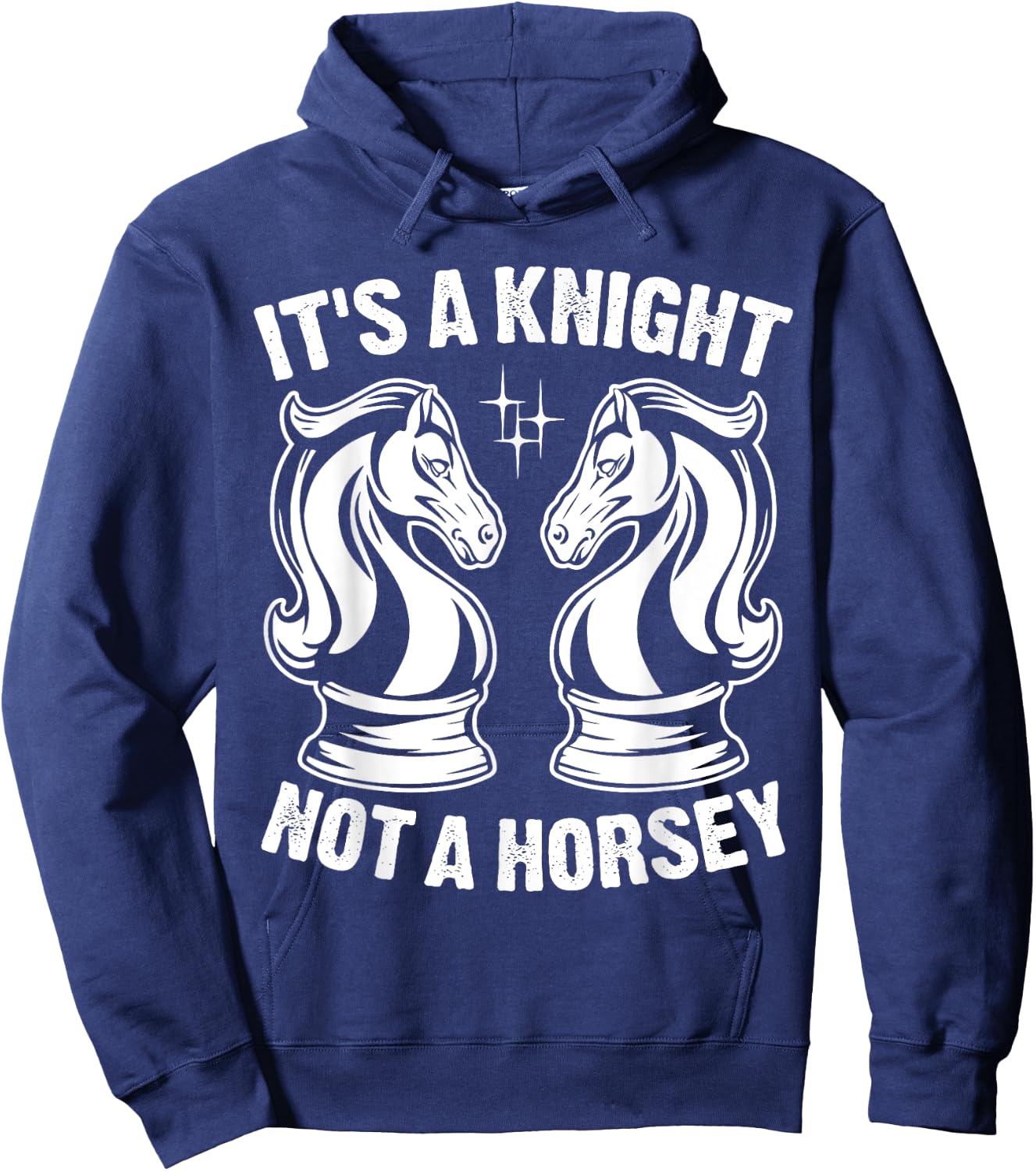 It's A Knight Not A Horsey Hoodie - Hoodie | Navy