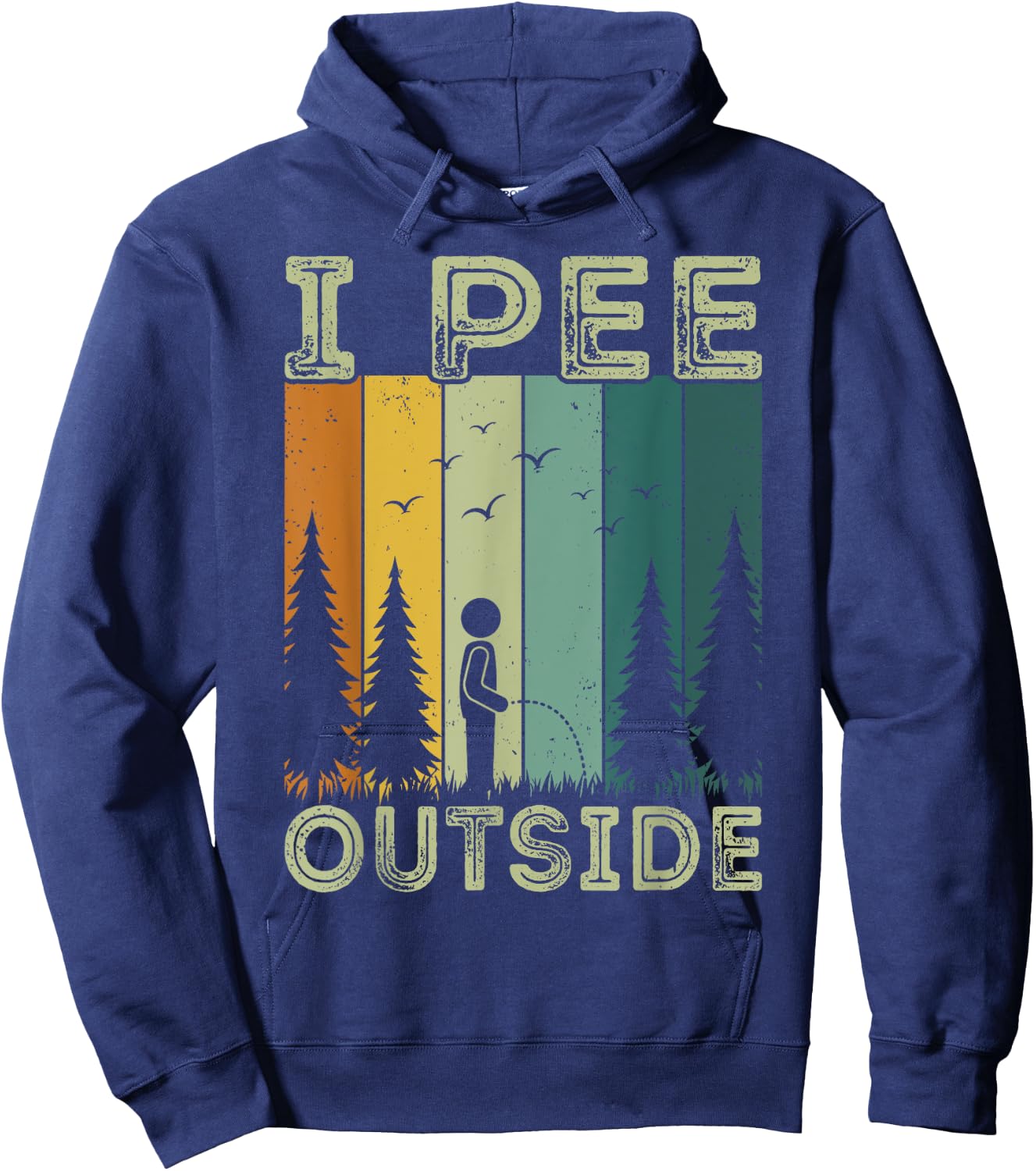 Funny Camping Vintage Retro I Pee Outside Hoodie - Hoodie | Navy