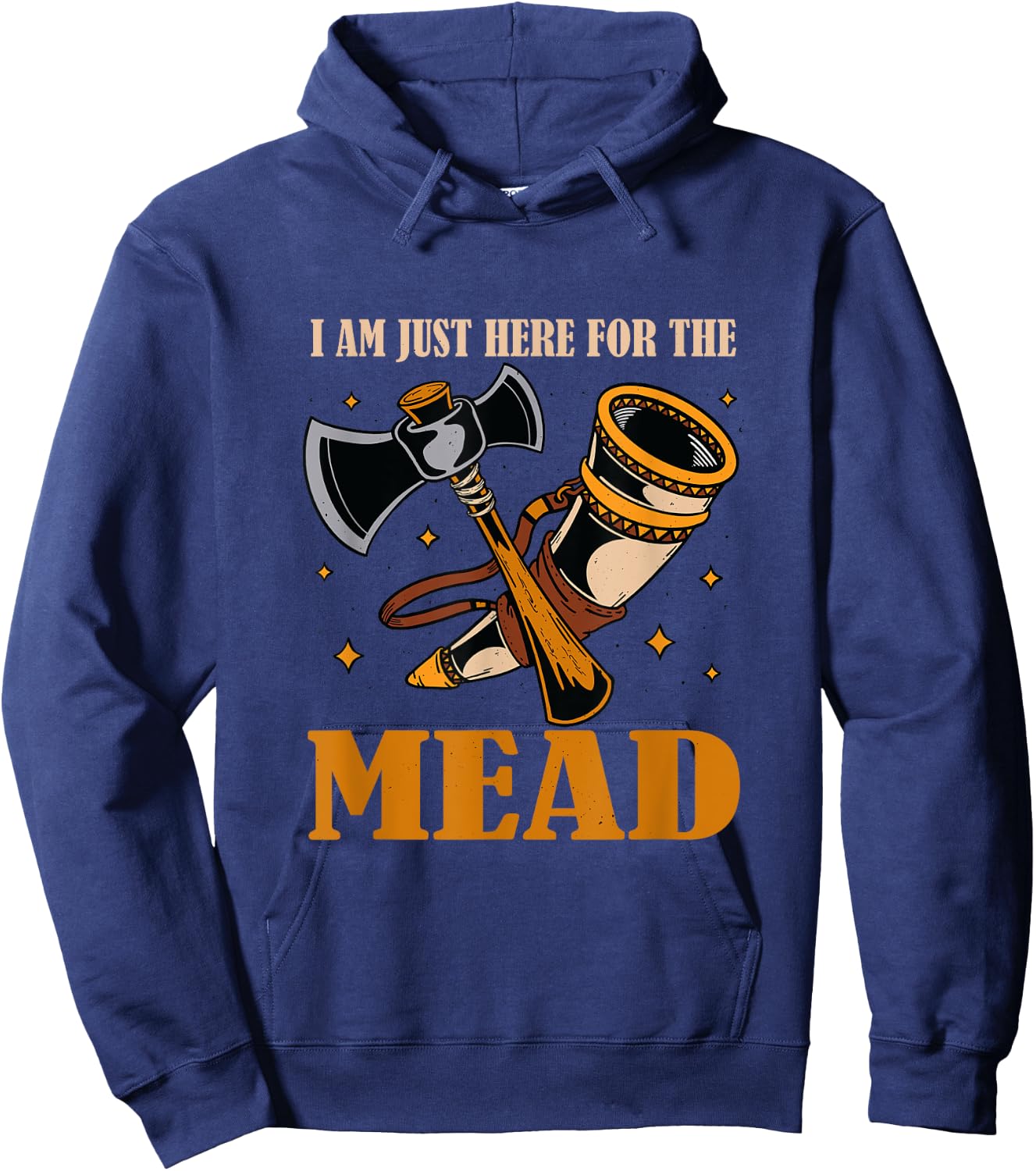 I am just here for the Mead Hoodie - Hoodie | Navy