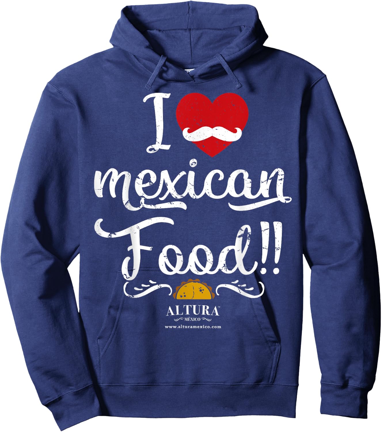 I Love Mexican Food , Funny Cooking Shirt Tacos Hoodie - Hoodie | Navy