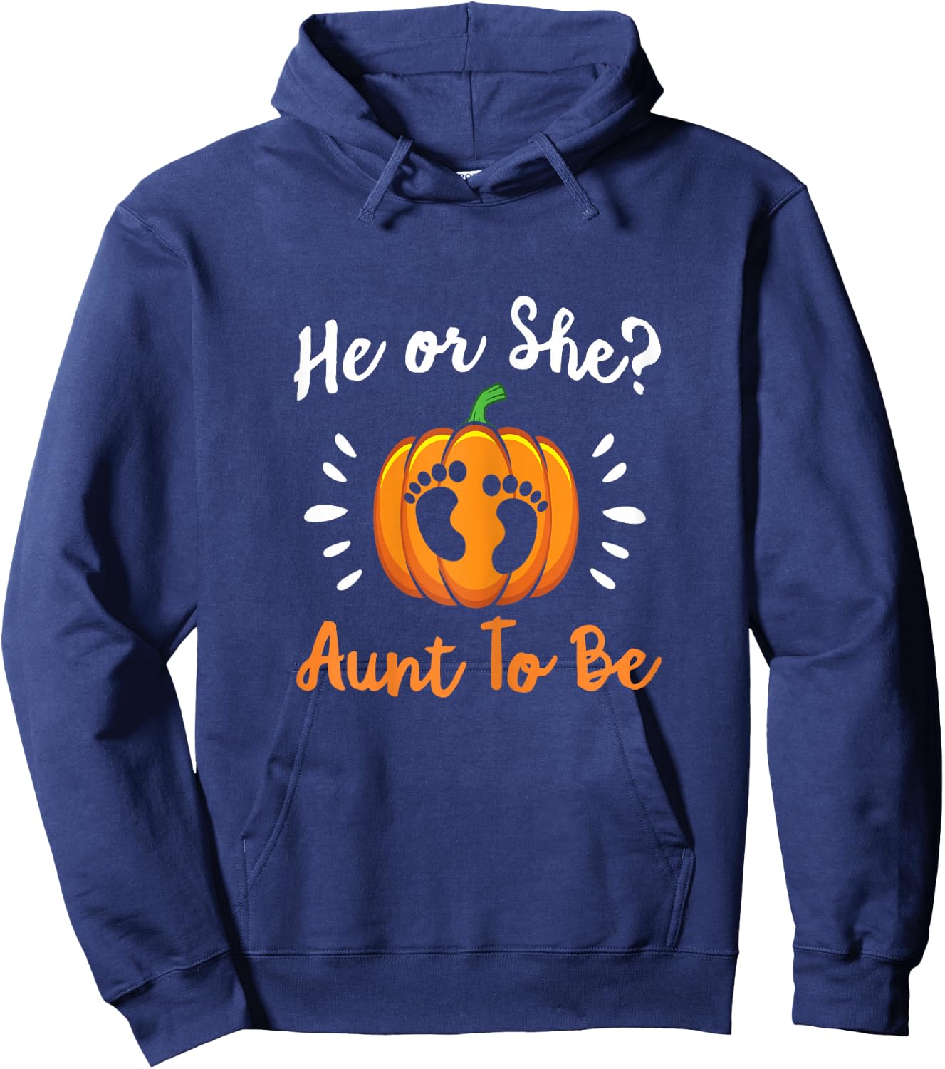 Gender Reveal He or She Aunt To Be Pumpkin Hoodie - Hoodie | Navy