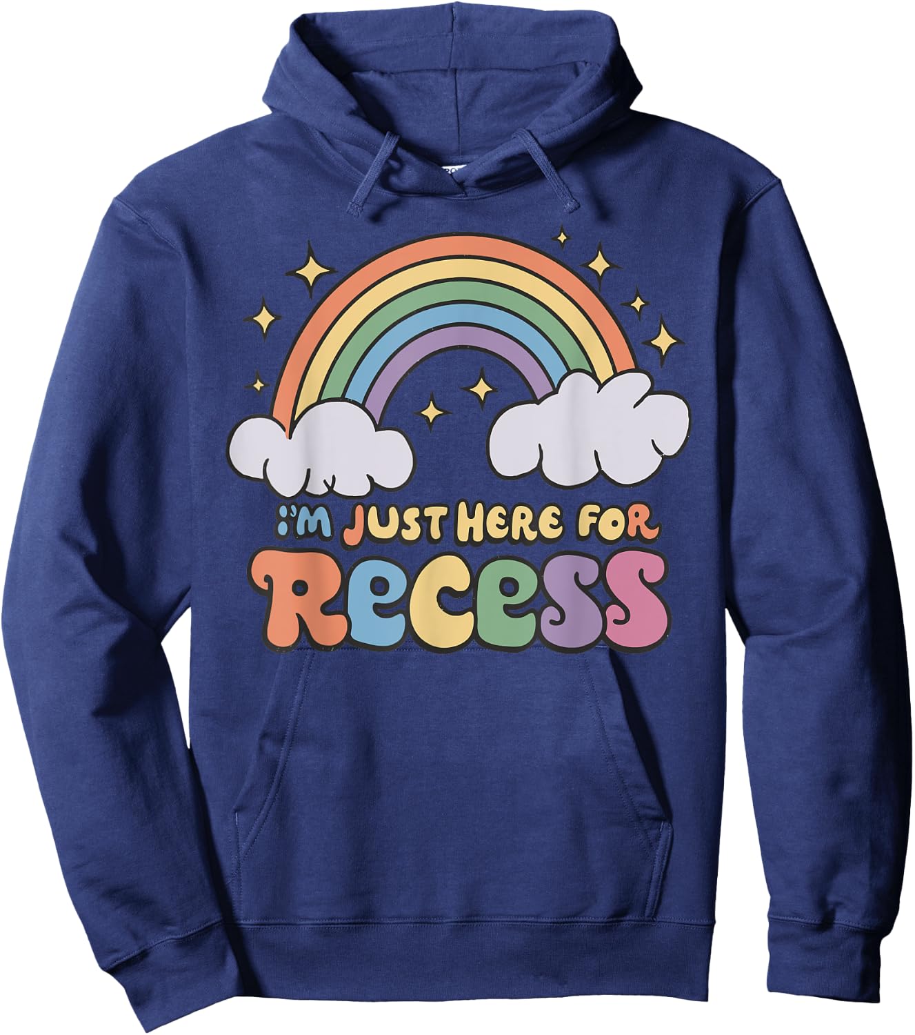 I'm Just Here For Recess Funny Back to School Hoodie - Hoodie | Navy
