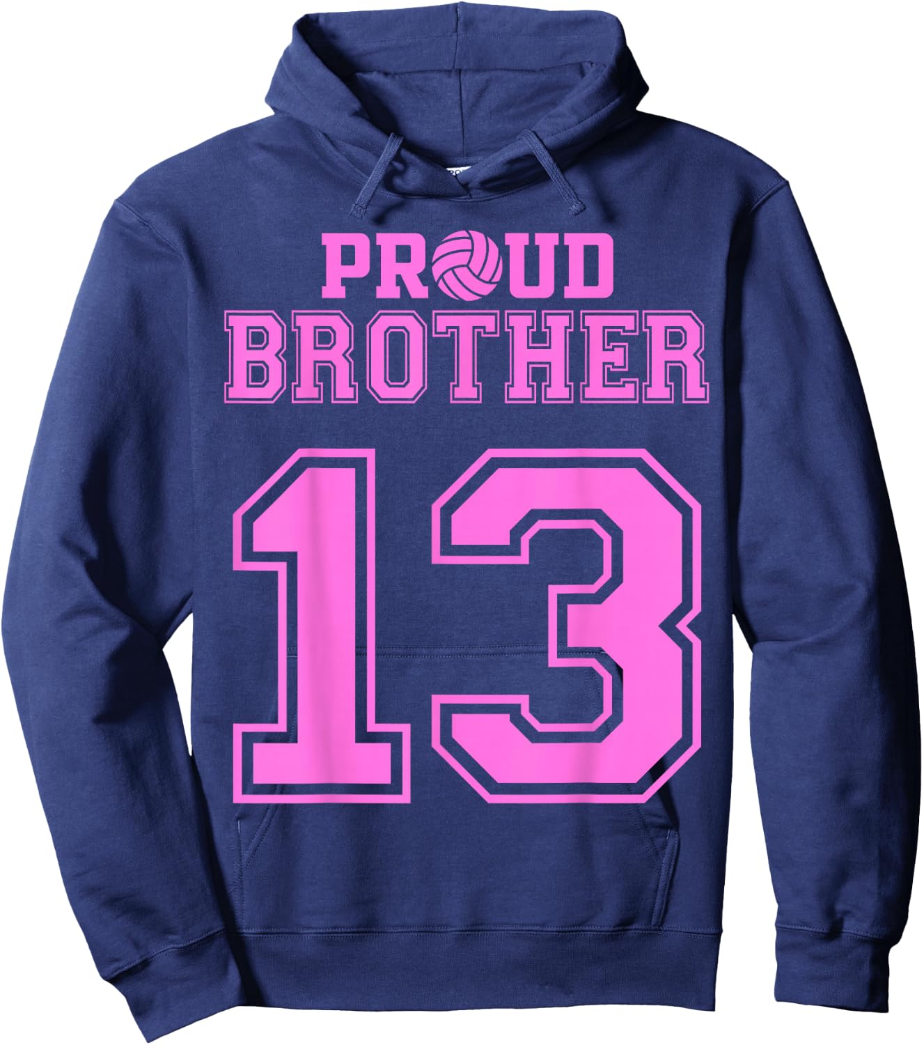 Proud Volleyball Brother Number 13 P Hoodie - Hoodie | Navy