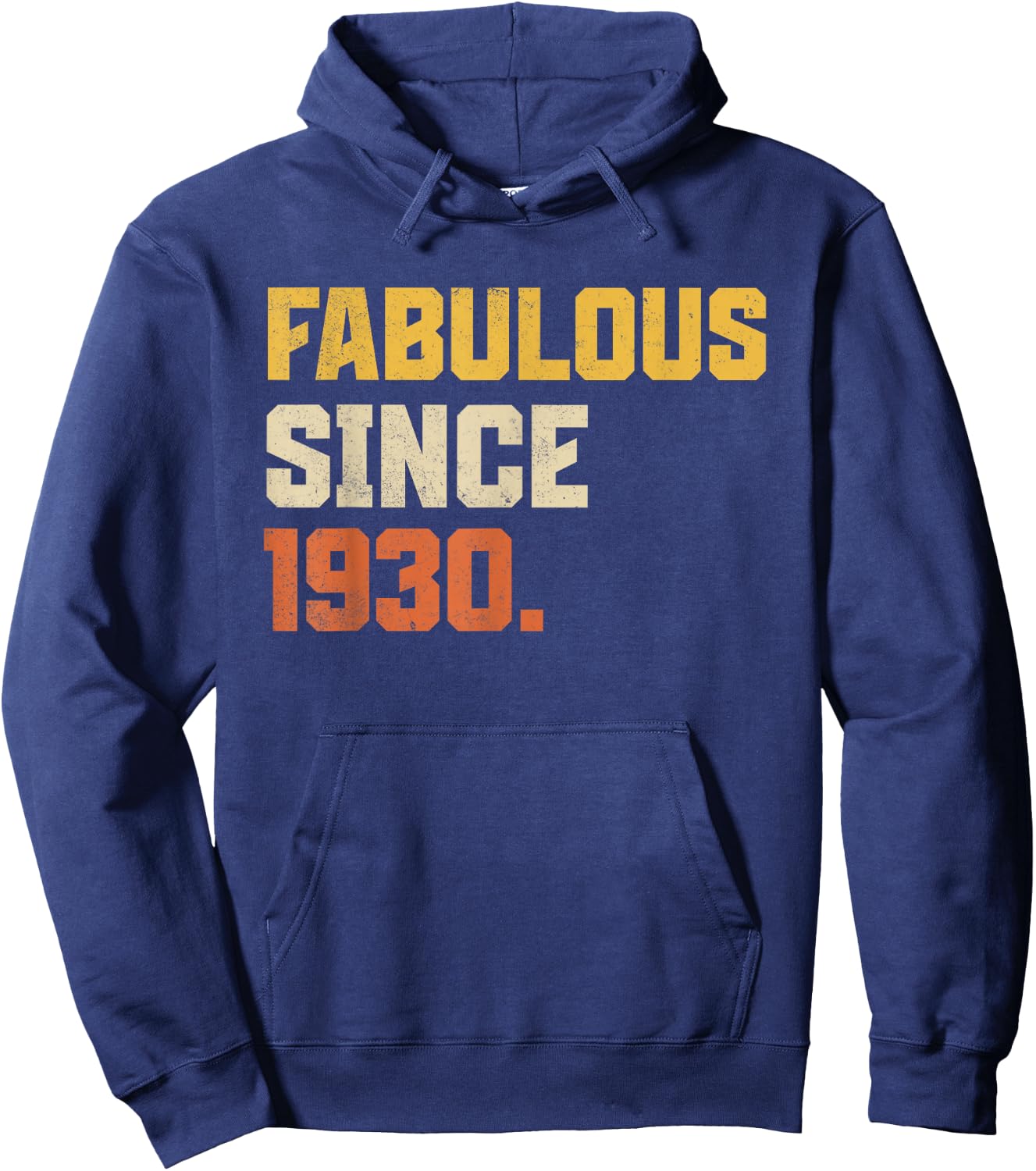 Retro Fabulous Since 1930 Funny 96th Birthday Hoodie - Hoodie | Navy
