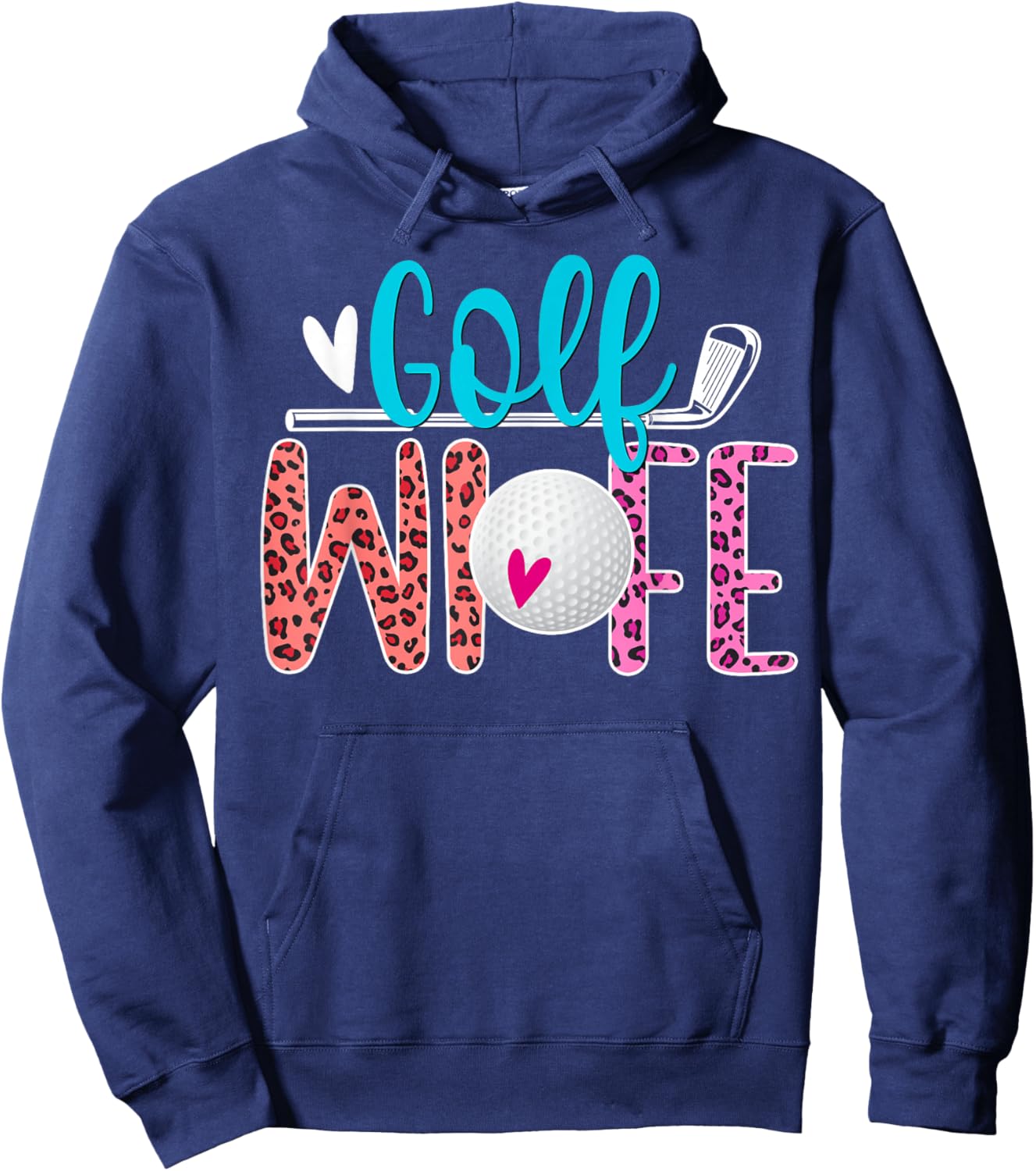 Golf Wife Of A Golf Player Leopard Golfer Wife Hoodie - Hoodie | Navy