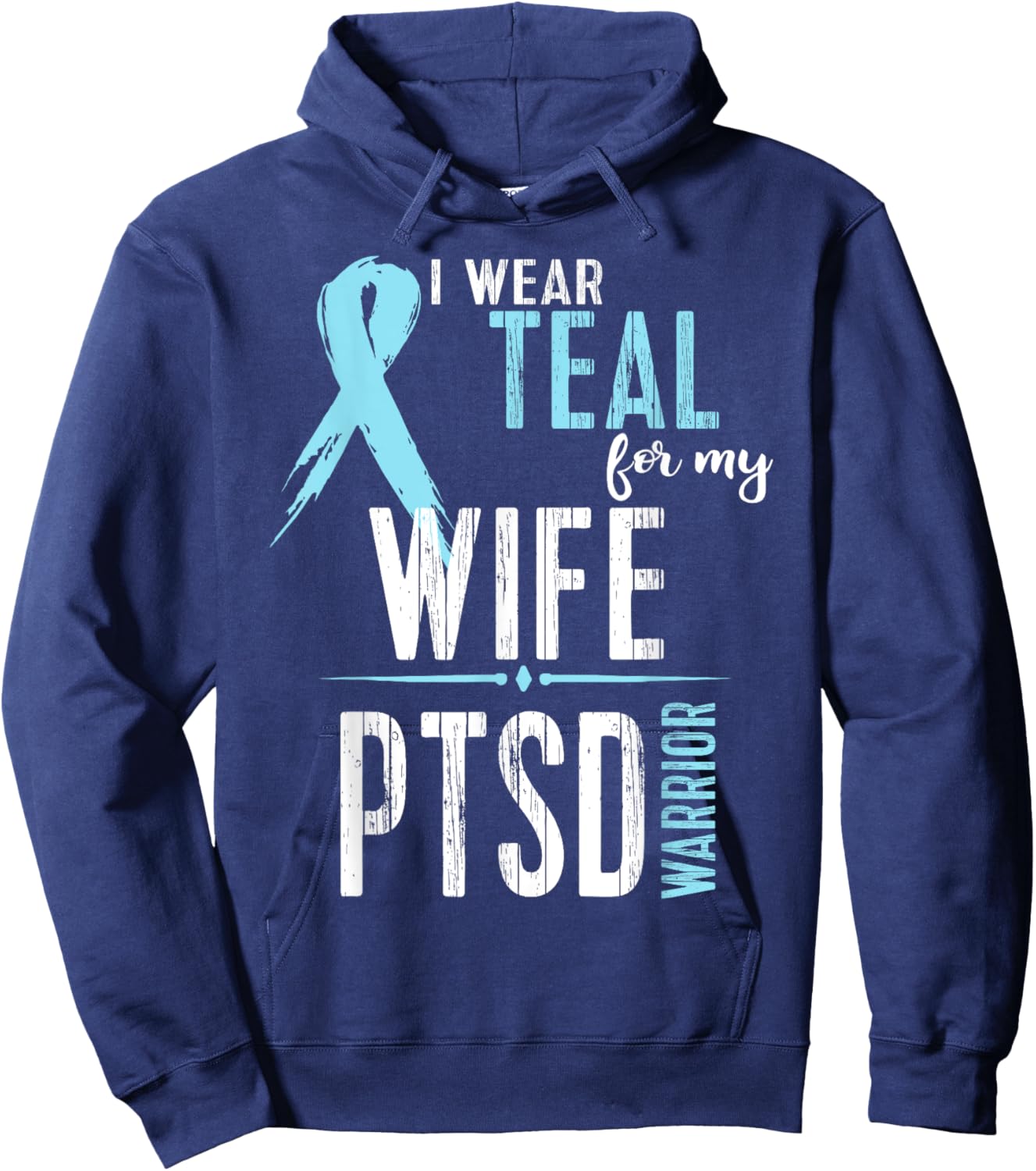 PTSD Awareness My WIFE Warrior Walk Run Hoodie - Hoodie | Navy