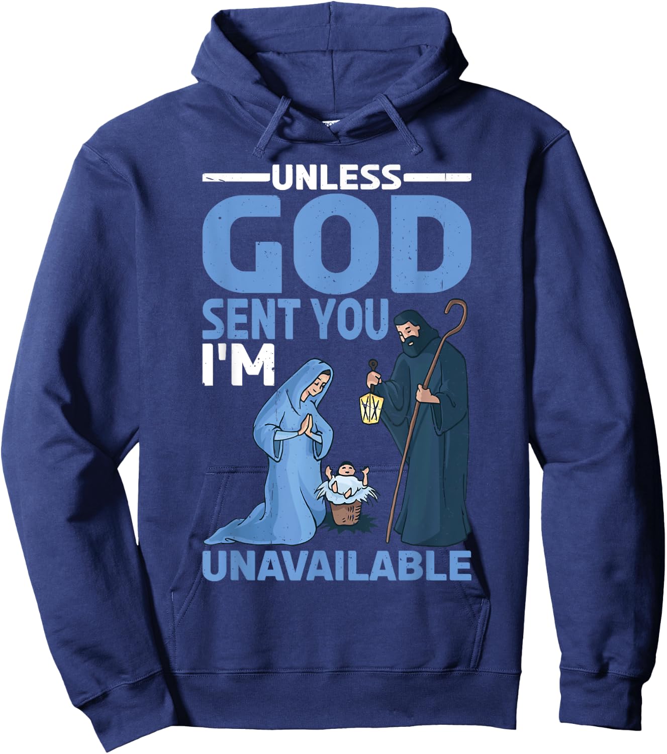 Unless God Sent You, I'm Unavailable Hoodie - Hoodie | Navy