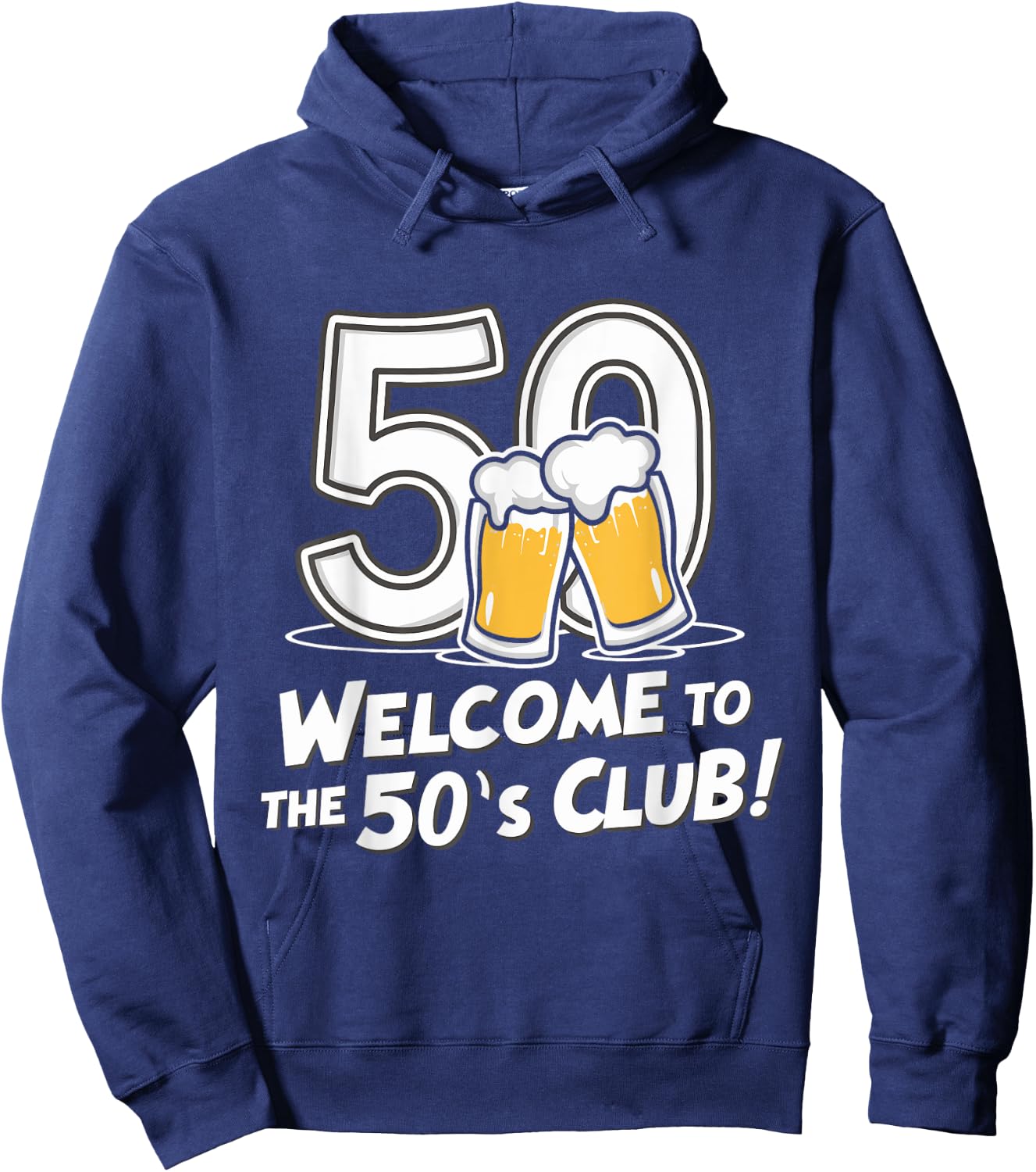 50th Birthday 50 years Welcome to the 50's club Hoodie - Hoodie | Navy