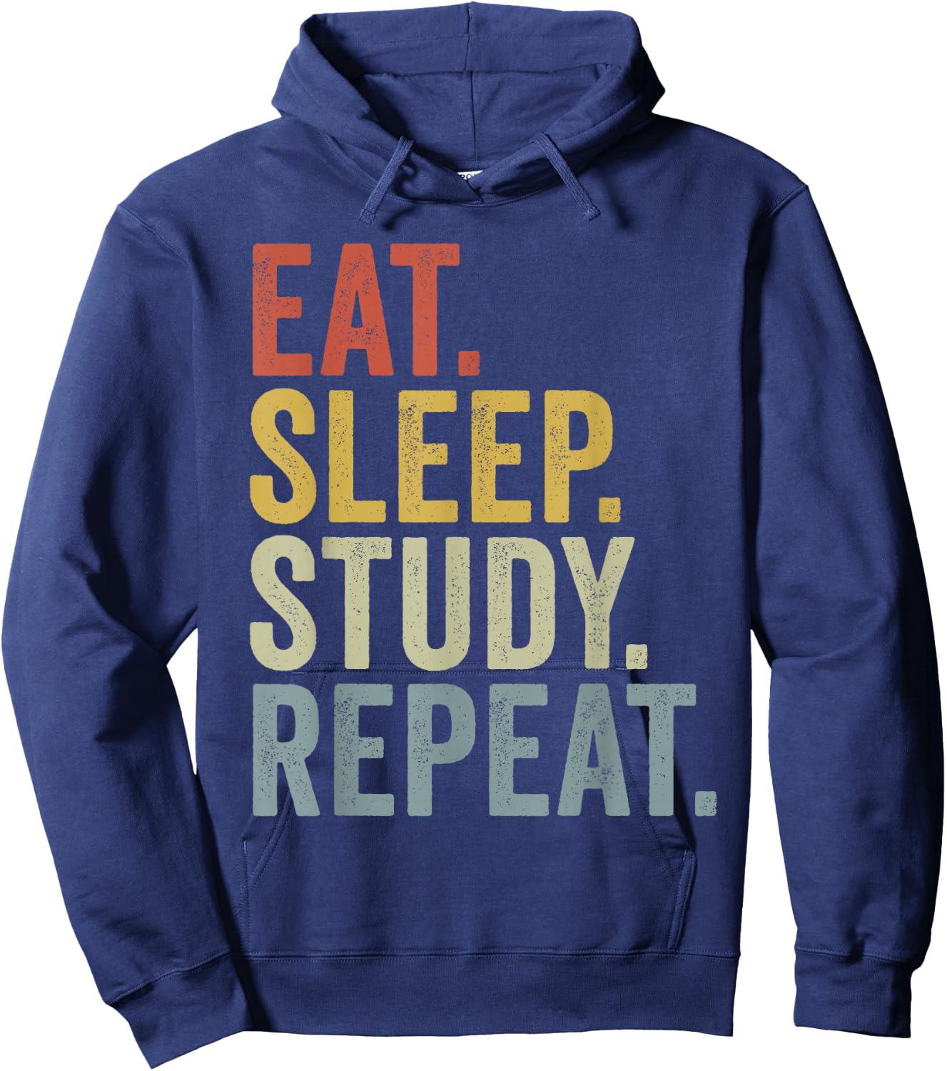 Eat Sleep Study Repeat Funny Studying Hoodie - Hoodie | Navy