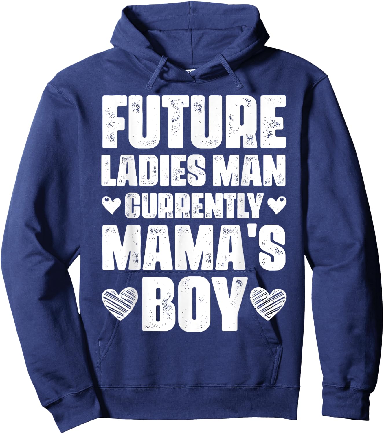 Future Ladies Man Currently Mama's Boy Hoodie - Hoodie | Navy