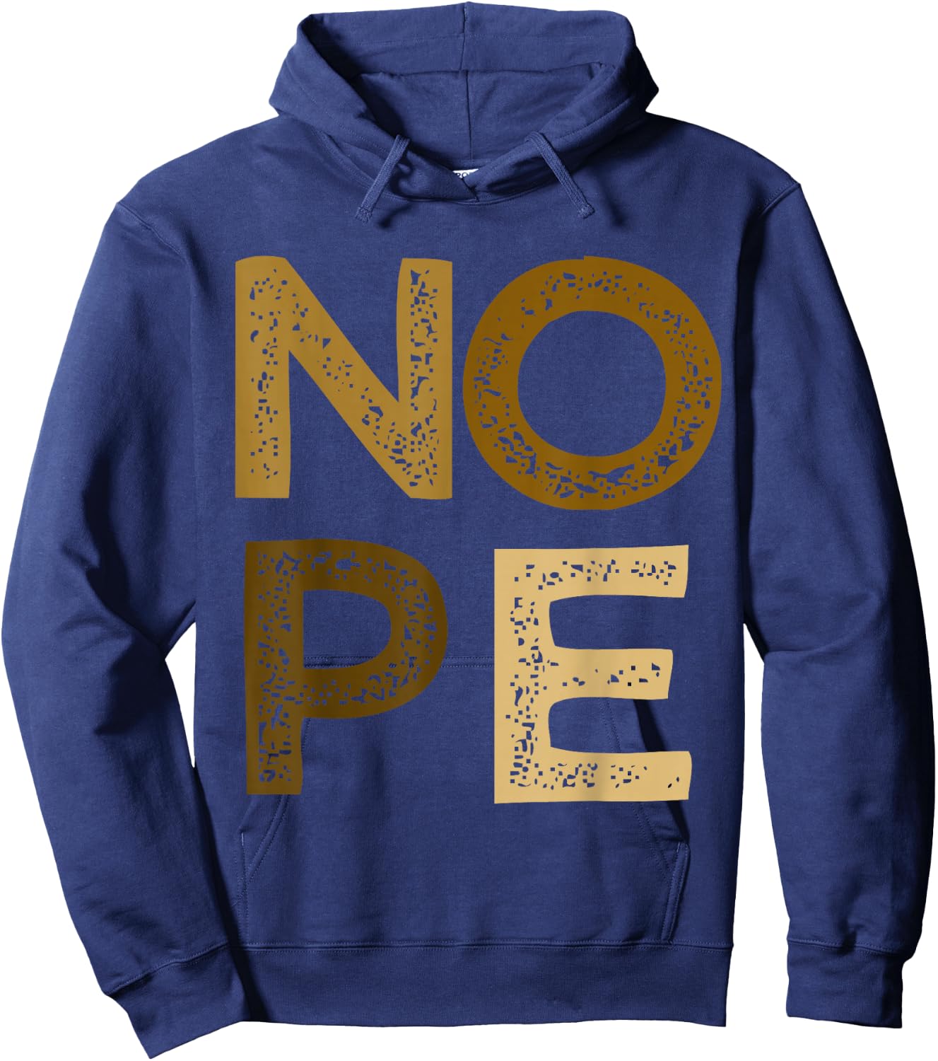 Brown NOPE! Brown Color Graphic Hoodie - Hoodie | Navy