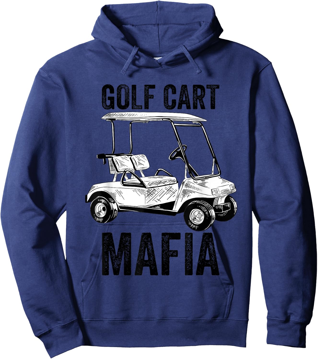 Golf Cart Mafia Golf Lovers Funny Hoodie - Hoodie | Navy