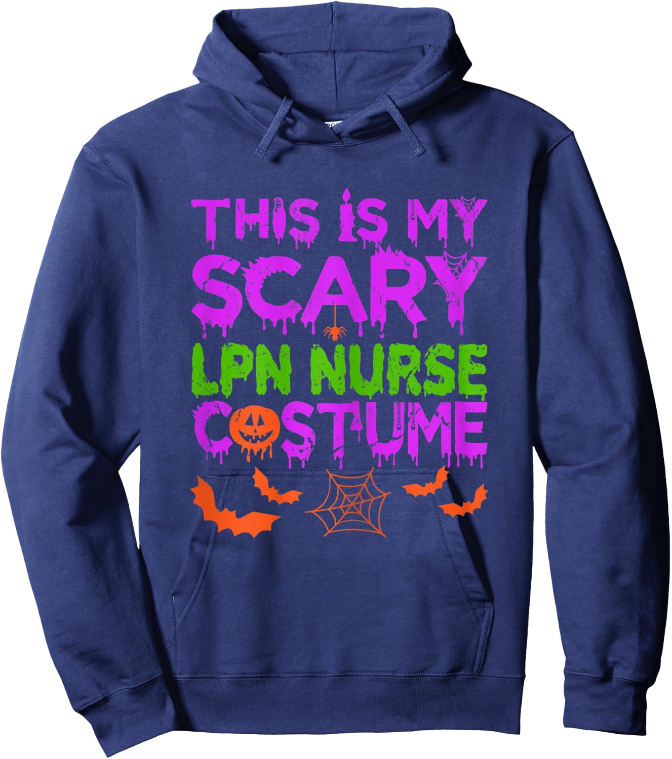 This Is My Scary LPN Nurse Costume Halloween Hoodie - Hoodie | Navy