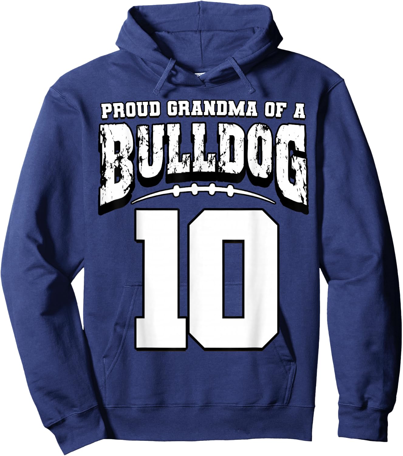 Proud Bulldog Football Grandma Of Player 10 Hoodie - Hoodie | Navy