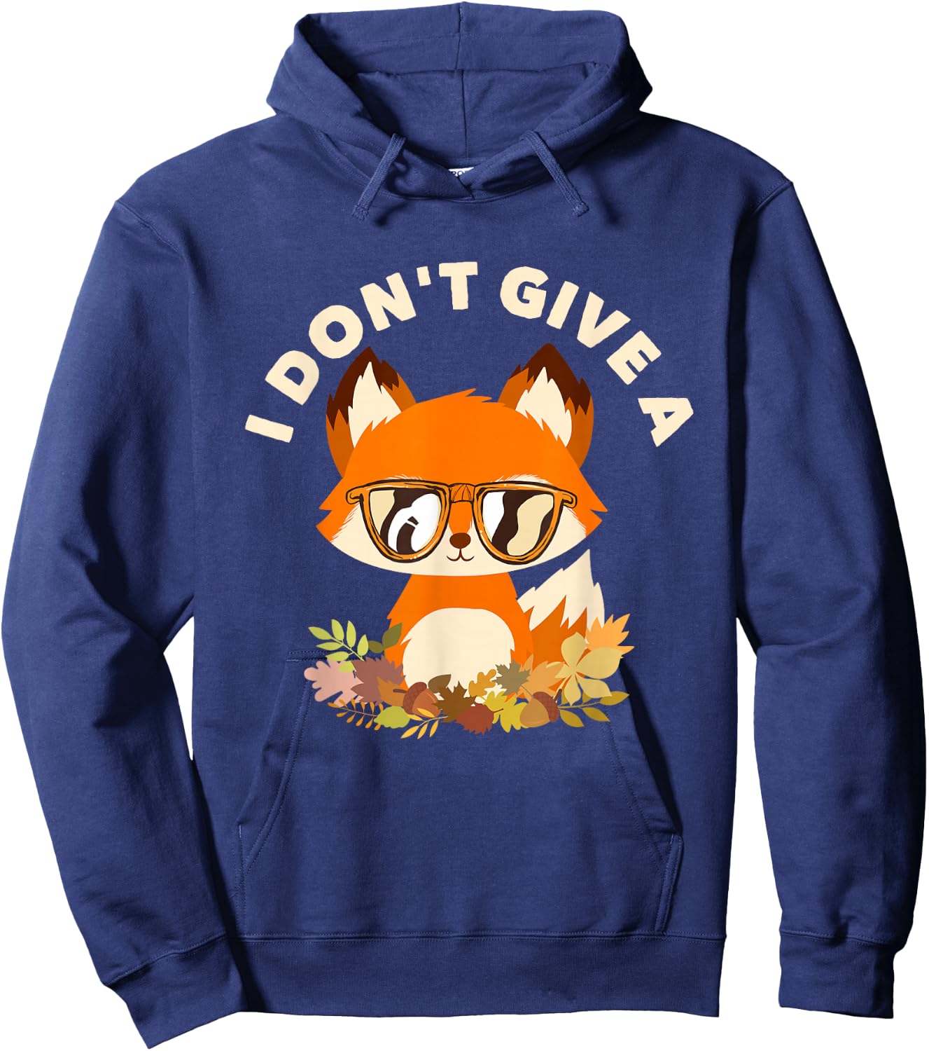 Red Fox Gift I Don't Give A Fox Hoodie - Hoodie | Navy