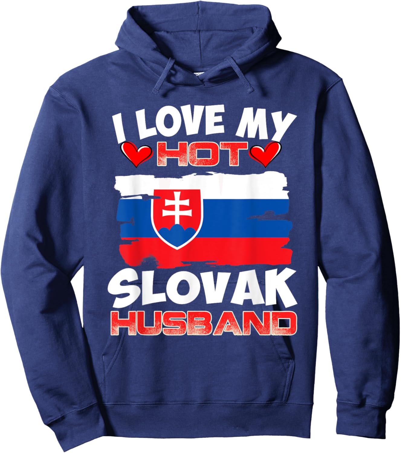 Slovakia I Love My Hot Slovak Husband Hoodie - Hoodie | Navy