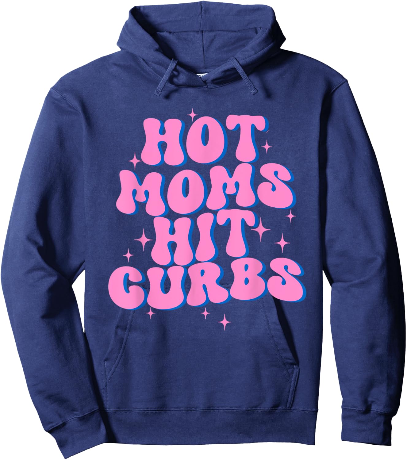 Hot Moms Hit Curbs Hoodie - Hoodie | Navy