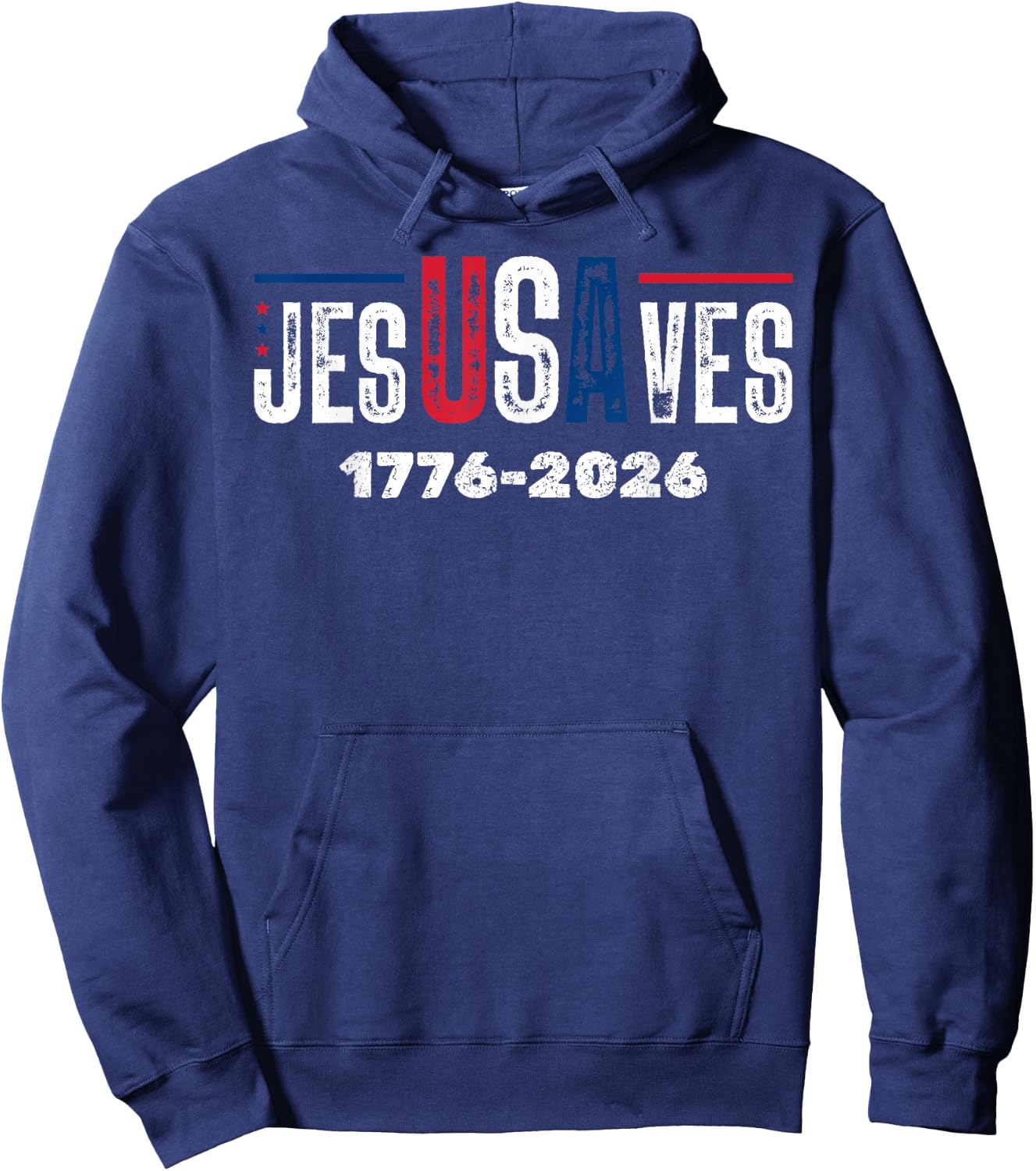 Jesus Save USA JesUSAves 1446 2026 USA 250 Hoodie - Hoodie | Navy