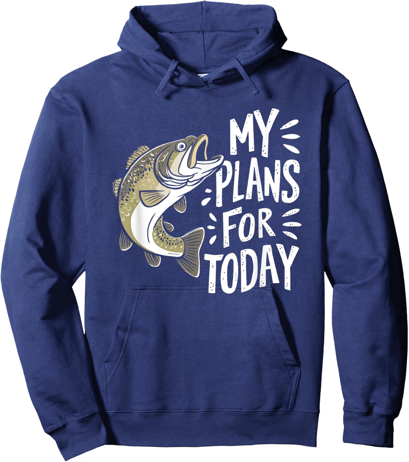 Fisherman My Plans For Today Funny Fishing Hoodie - Hoodie | Navy