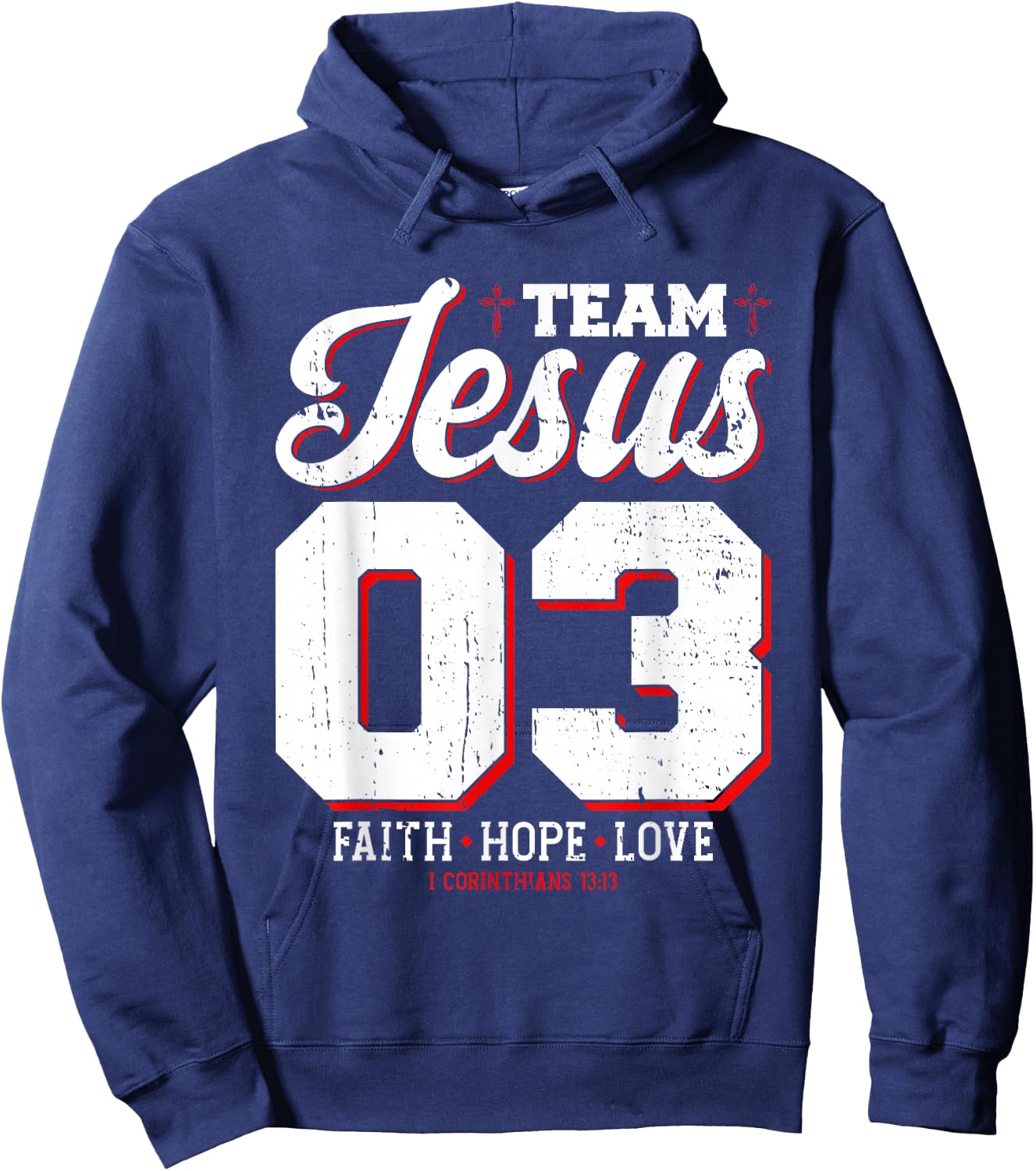 Christian - Team Jesus 03 Faith Hope Love Hoodie - Hoodie | Navy