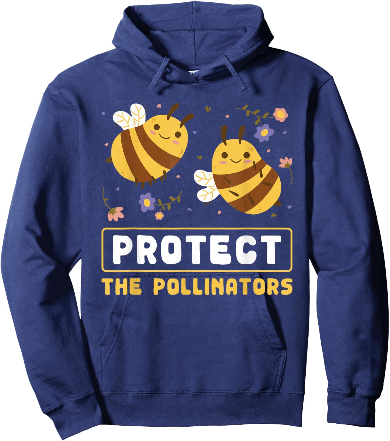Protect The Pollinators Save The Bees Message Hoodie - Hoodie | Navy