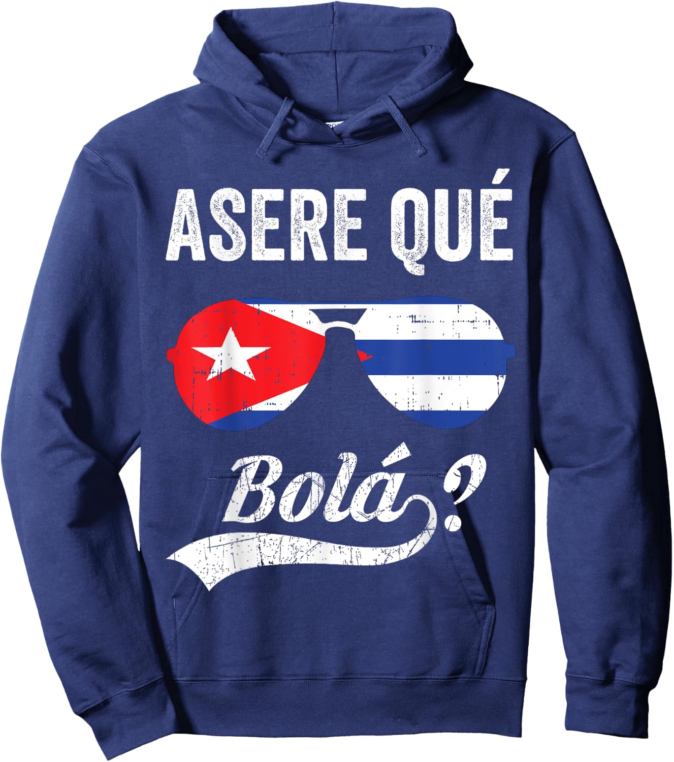 Asere Que Bola Camiseta Cuban Saying Hoodie - Hoodie | Navy