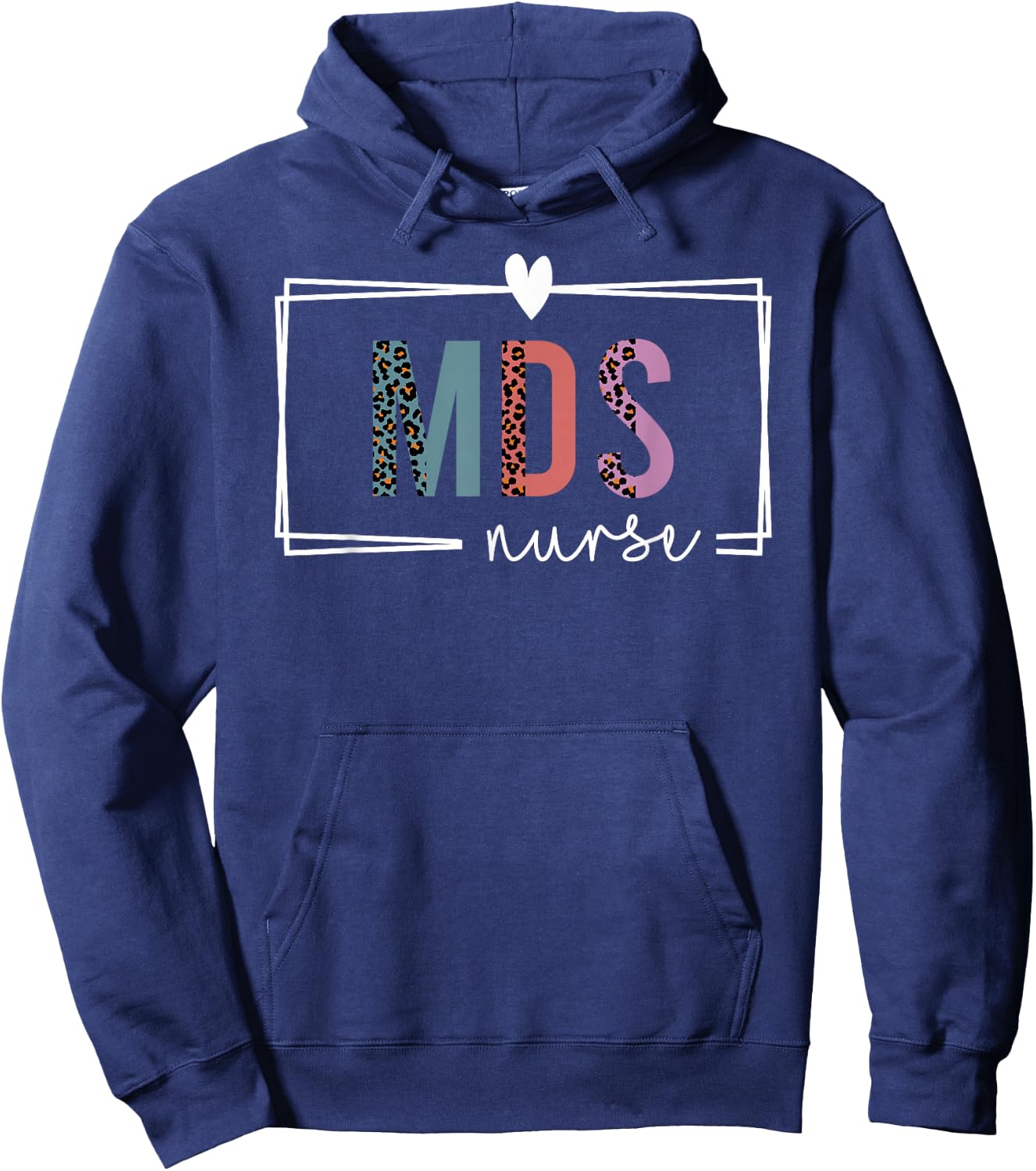 MDS Nurse mds nurse Nurses Day Hoodie - Hoodie | Navy