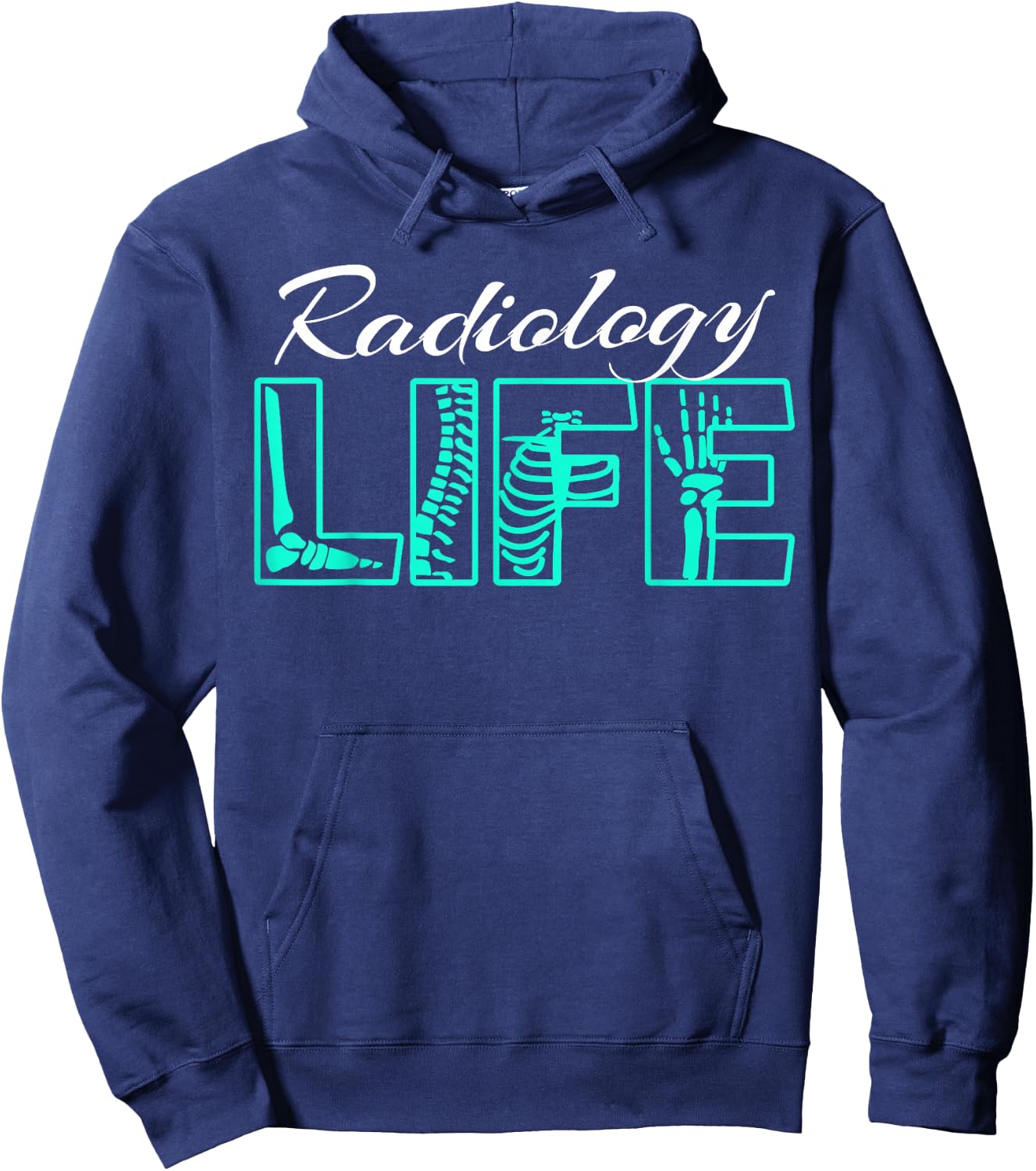 Radiology Life Radiologist Technician Expert Hoodie - Hoodie | Navy