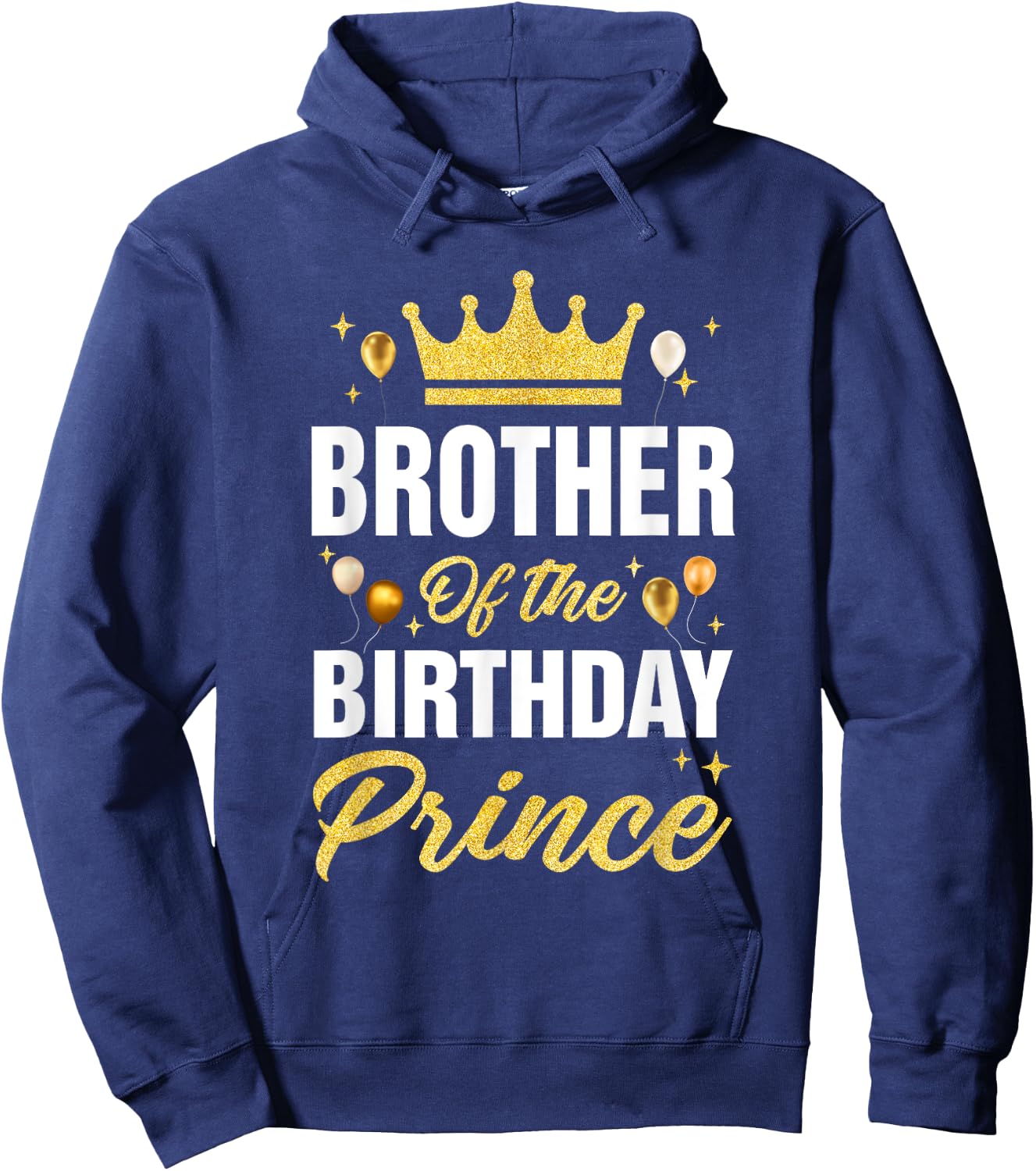 Brother Of The Birthday Prince Boys Bday Party Hoodie - Hoodie | Navy