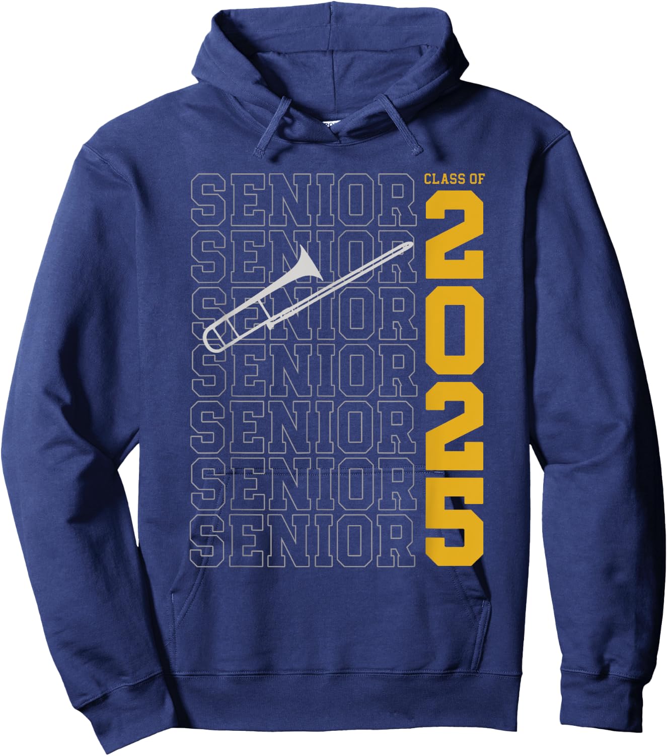 Class of 2025 Senior Trombone for Trombonist Hoodie - Hoodie | Navy