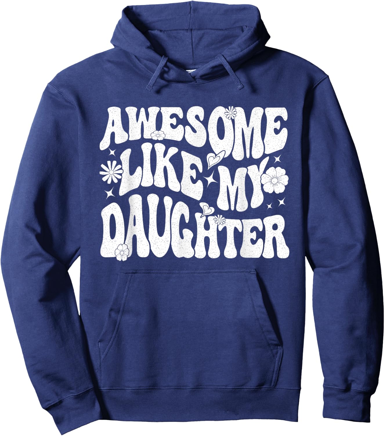 Awesome Like My Daughter Hoodie - Hoodie | Navy
