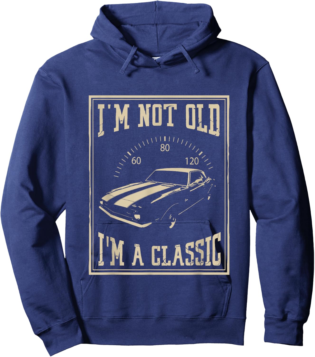 I'm Not Old I'm A Classic | Classic Car Hoodie - Hoodie | Navy