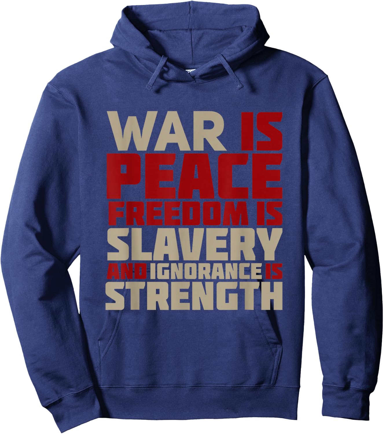 War is Peace Quote Hoodie - Hoodie | Navy