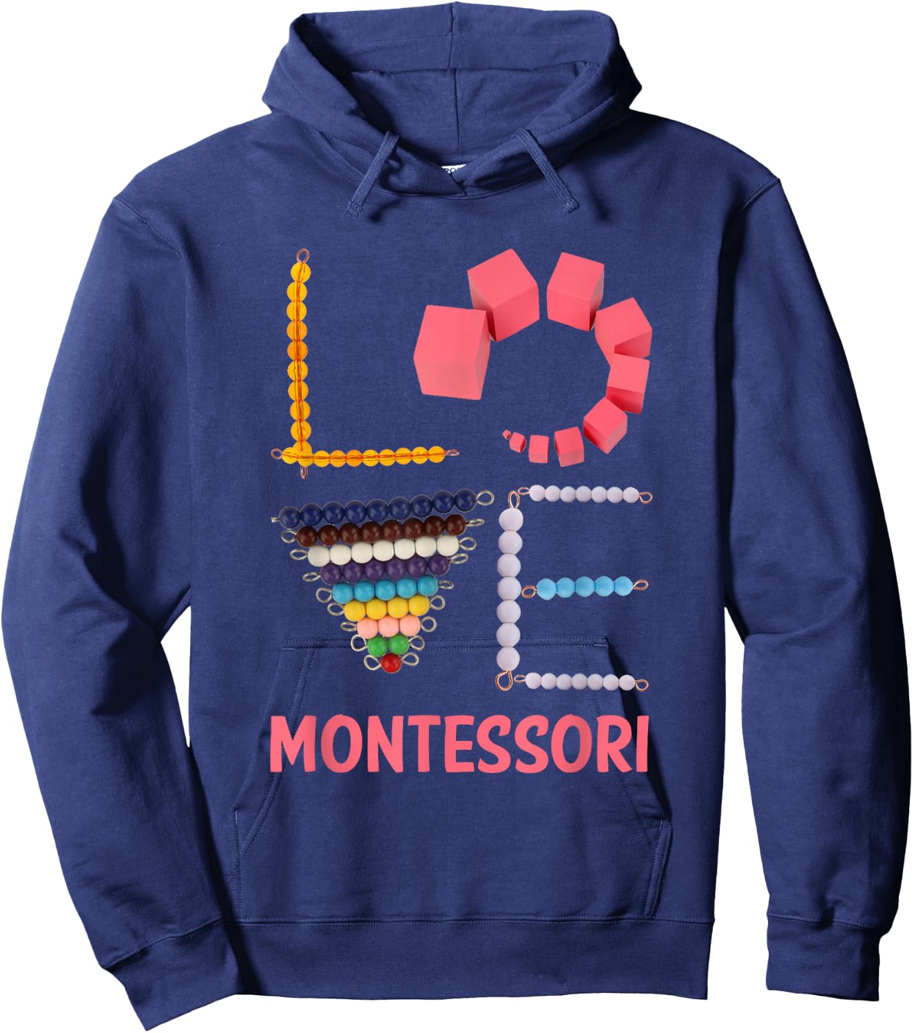 Love Montessori Education Math Teacher Hoodie - Hoodie | Navy