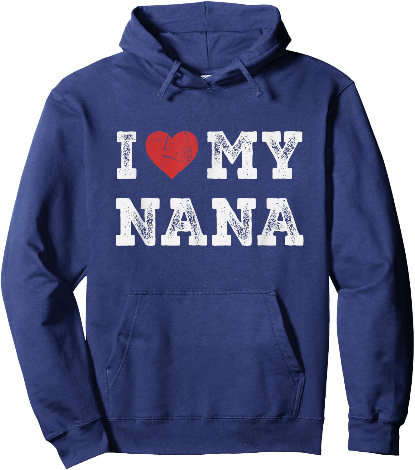 I Love My Nana - I Heart My Nana Funny Hoodie - Hoodie | Navy