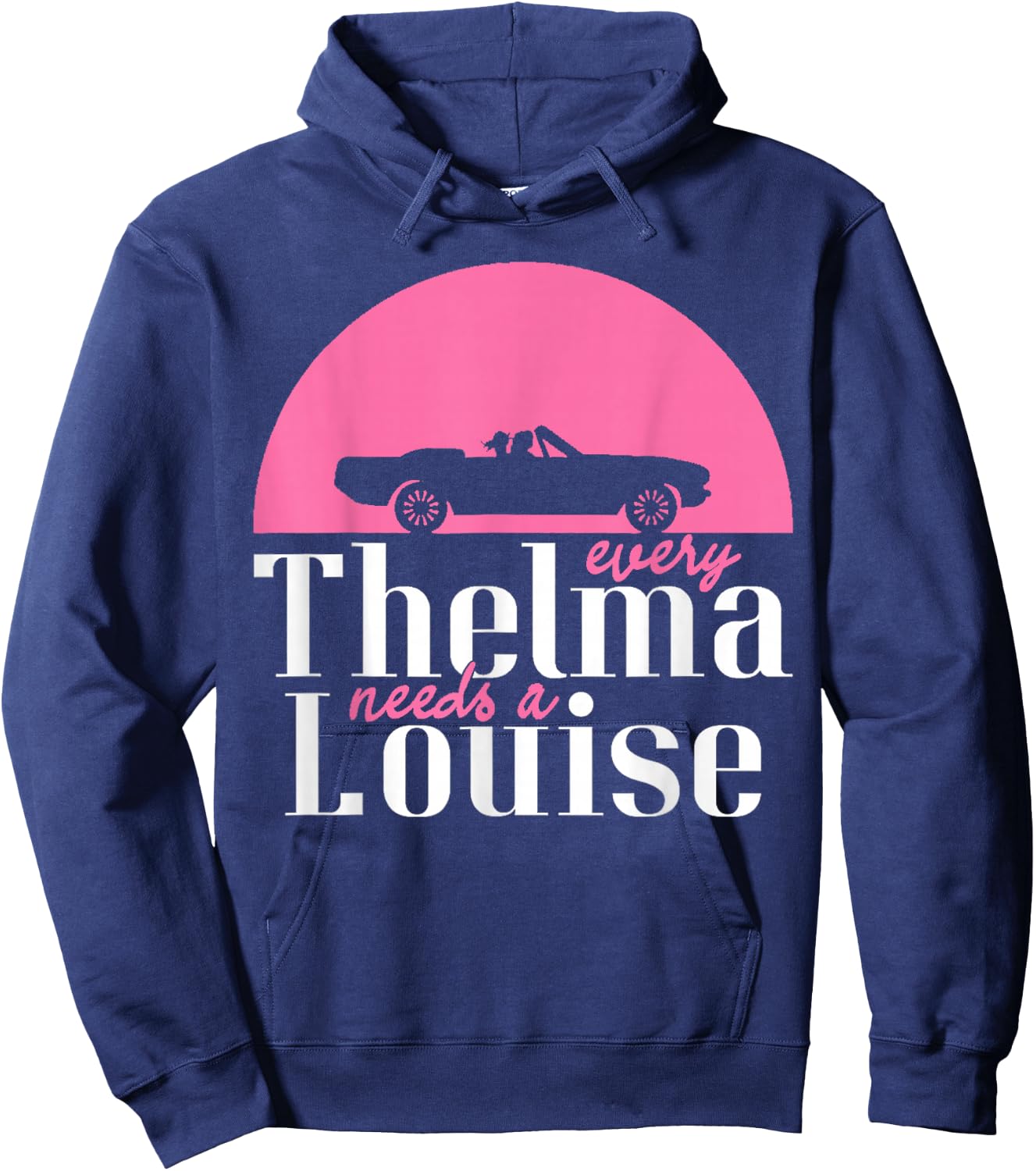Every Thelma Needs A Louise - Bestfriends Hoodie - Hoodie | Navy