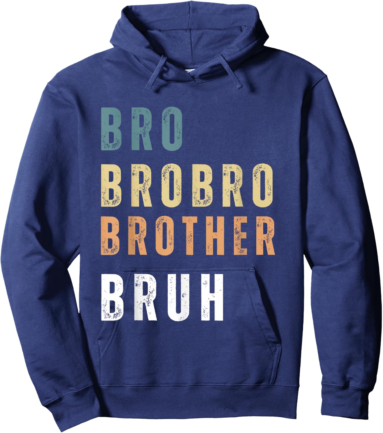 Bro Brobro Brother Bruh Hoodie - Hoodie | Navy